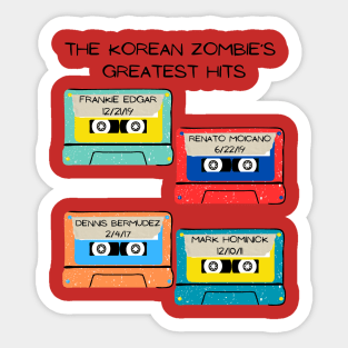 The Korean Zombie Greatest Hits Sticker